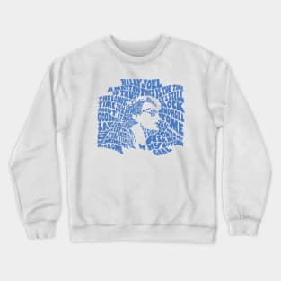 All The Songs Perfect Crewneck Sweatshirt